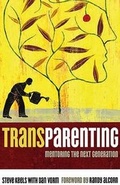 Cover: Transparenting - Broadman & Holman Publishers