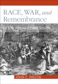 Cover: Race, War, and Remembrance - The University Press of Kentucky