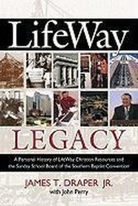 Enlarge image Cover: LifeWay Legacy - Broadman & Holman Publishers