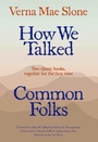 Cover: How We Talked and Common Folks - The University Press of Kentucky