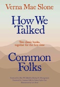 Cover: How We Talked and Common Folks - The University Press of Kentucky