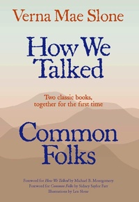 Enlarge image Cover: How We Talked and Common Folks - The University Press of Kentucky