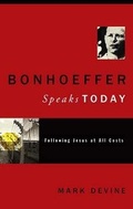 Cover: Bonhoeffer Speaks Today - Broadman & Holman Publishers