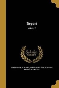 Enlarge image Cover: Report; Volume 7 - Wentworth Press