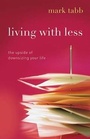 Cover: Living with Less - Broadman & Holman Publishers