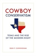 Bild: Cowboy Conservatism - The University Press of Kentucky