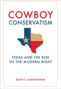 Enlarge image Cover: Cowboy Conservatism - The University Press of Kentucky