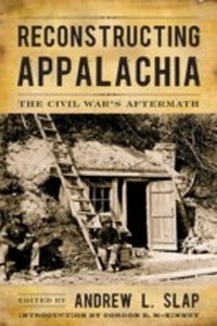 Bild: Reconstructing Appalachia - The University Press of Kentucky