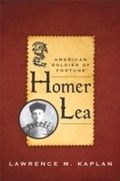 Bild: Homer Lea - The University Press of Kentucky