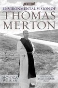 Cover: The Environmental Vision of Thomas Merton - The University Press of Kentucky