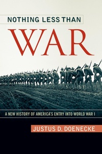 Enlarge image Cover: Nothing Less Than War - The University Press of Kentucky