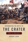 Cover: Remembering The Battle of the Crater - The University Press of Kentucky