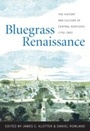 Cover: Bluegrass Renaissance - The University Press of Kentucky