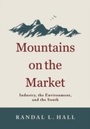 Cover: Mountains on the Market - The University Press of Kentucky