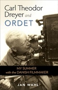 Cover: Carl Theodor Dreyer and Ordet - The University Press of Kentucky