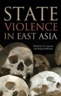 Bild: State Violence in East Asia - The University Press of Kentucky