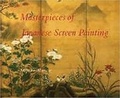 Cover: Masterpieces of Japanese Screen Painting - George Braziller  Inc