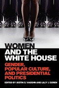 Cover: Women and the White House - The University Press of Kentucky