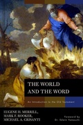 Cover: The World and the Word - Broadman & Holman Publishers