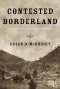 Cover: Contested Borderland - The University Press of Kentucky