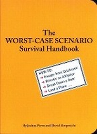 Enlarge image Cover: Worst Case Scenario - Chronicle Books