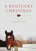 Cover: A Kentucky Christmas - The University Press of Kentucky