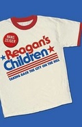 Cover: Reagan's Children - Broadman & Holman Publishers