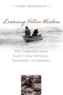Cover: Learning Native Wisdom - The University Press of Kentucky