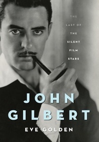 Enlarge image Cover: John Gilbert - The University Press of Kentucky