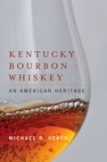 Cover: Kentucky Bourbon Whiskey - The University Press of Kentucky