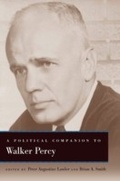 Cover: Political Companion to Walker Percy - The University Press of Kentucky