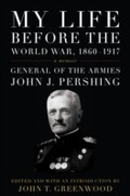 Cover: My Life before the World War, 1860--1917 - The University Press of Kentucky