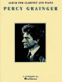 Abbildung von: Percy Grainger - G Schirmer, Incorporated