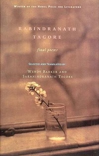 Enlarge image Cover: Rabindranath Tagore: Final Poems - Persea Books