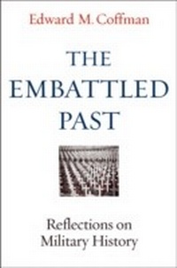 Abbildung von: The Embattled Past - The University Press of Kentucky