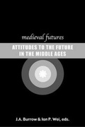 Cover: Medieval Futures - George Braziller