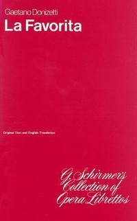 Abbildung von: La Favorita: Libretto - G. Schirmer, Inc.