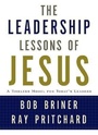 Cover: Leadership Lessons of Jesus - Broadman & Holman Publishers