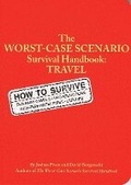 Cover: Worst Case Scenario Travel Handbookk - Chronicle Books