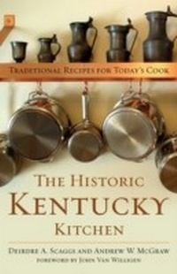 Abbildung von: Historic Kentucky Kitchen - The University Press of Kentucky