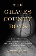 Cover: The Graves County Boys - The University Press of Kentucky