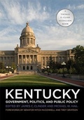 Cover: Kentucky Government, Politics, and Public Policy - The University Press of Kentucky