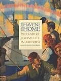 Cover: From Haven to Home: 350 Years of Jewish Life in America - Persea Books
