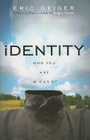 Cover: Identity - Broadman & Holman Publishers