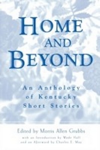 Abbildung von: Home and Beyond - The University Press of Kentucky