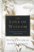 Cover: The Love of Wisdom - Broadman & Holman Publishers