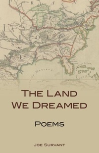 Enlarge image Cover: The Land We Dreamed - The University Press of Kentucky