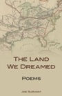 Cover: Land We Dreamed - The University Press of Kentucky