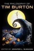 Cover: Philosophy of Tim Burton - The University Press of Kentucky