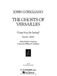 Abbildung von: The Ghosts of Versailles, "Come Now, My Darling": Quartet - SSAB - G. Schirmer, Inc.